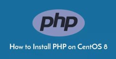 如何在CentOS 8上安装PHP 7.4