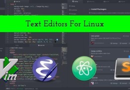 Linux编程的十大代码编辑器新鲜出炉,你用的入榜单了吗？